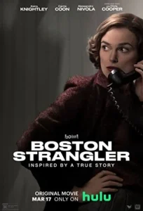 دانلود فیلم آدمکش بوستون Boston Strangler 2023 دوبله فارسی