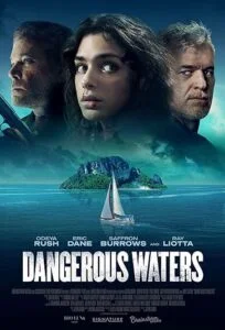 دانلود فیلم آب های خطرناک Dangerous Waters 2023