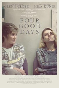 دانلود فیلم چهار روز خوب Four Good Days 2020 با دوبله فارسی