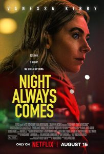 دانلود فیلم شب همیشه از راه میرسد Night Always Comes 2025