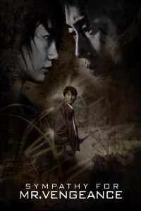 دانلود فیلم همدردی با آقای انتقام Sympathy for Mr. Vengeance 2002