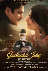 دانلود فیلم عشقِ گستاخ Gustaakh Ishq 2025