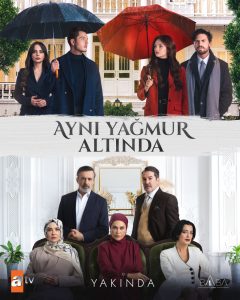 دانلود سریال زیر همان باران Ayni Yagmur Altinda