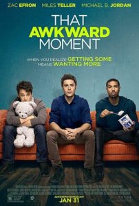 دانلود فیلم آن لحظه عجیب That Awkward Moment 2014