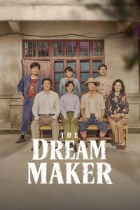 دانلود سریال رویا ساز The Dream Maker