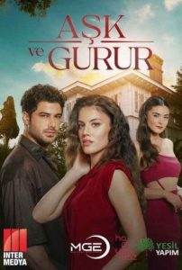 دانلود سریال عشق و غرور Ask ve Gurur