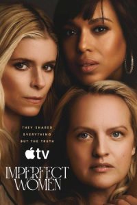 دانلود سریال زنانِ ناتمام Imperfect Women