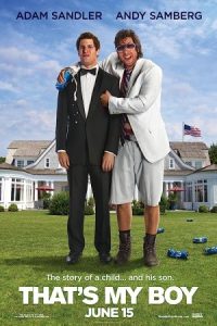 دانلود فیلم اون پسرمه That’s My Boy 2012