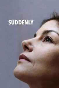 دانلود فیلم ناگهان Suddenly 2023