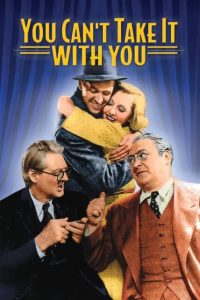 دانلود فیلم نمی‌توانی این را با خودت ببری You Can’t Take It with You 1938