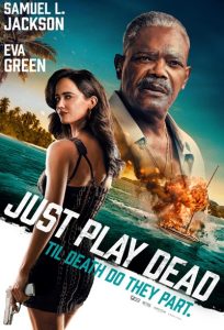 دانلود فیلم فقط نقش مرده را بازی کن Just Play Dead 2026